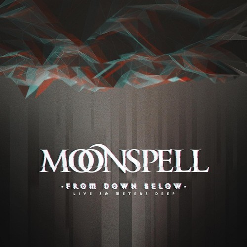 Moonspell from down - moonspell,