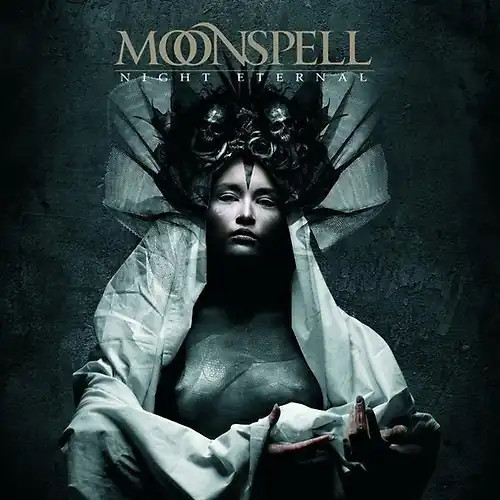 Moonspell night eternal - moonspell,