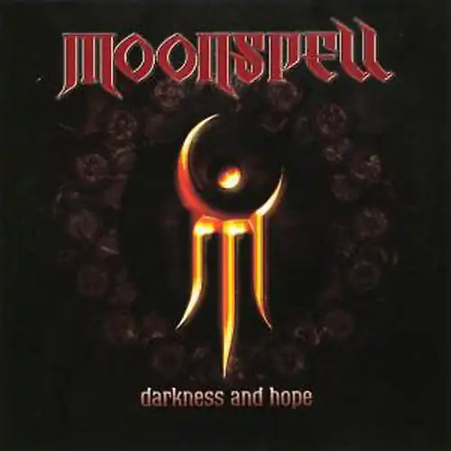 Moonspell darkness hope - moonspell,