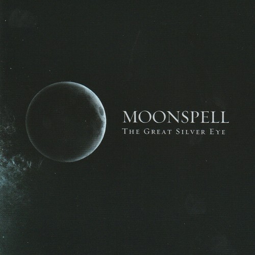 Moonspell the great silver - the,