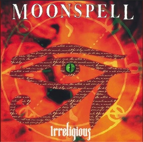 Moonspell irreligious 1996 - -,