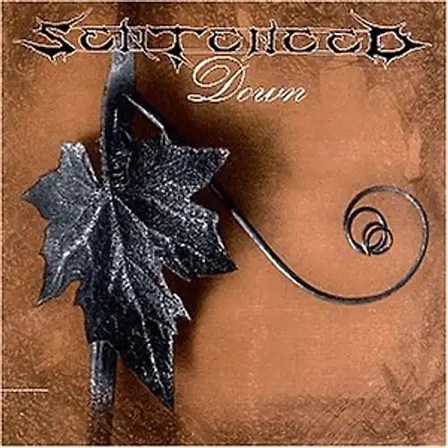 Sentenced down - sentenced,